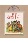 The Rabbit's New Home