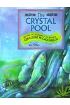 The Crystal Pool