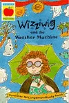 Wizziwig and the Wacky Weather Machine
