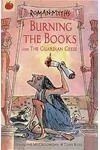 Burning the Books And The Guardian Geese