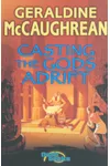 Casting The Gods Adrift