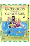 The Orchard Book Of Greek Gods And Goddesses