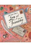 The Orchard Book of Love and Friendship