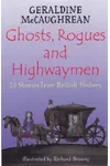Ghosts, Rogues and Highwaymen