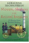 Movers, Shakers and Record Breakers