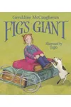 Fig's Giant