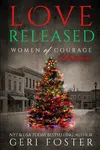 Love Released: The Christmas Episode