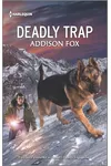 Deadly Trap