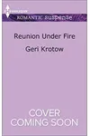 Reunion Under Fire