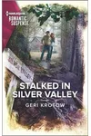Stalked in Silver Valley