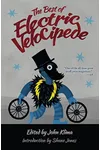 The Best of Electric Velocipede