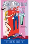 Real Vampires Hate Skinny Jeans