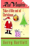 Real Vampires Take a Bite Out of Christmas
