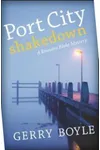Port City Shakedown