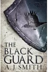 The Black Guard