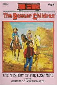 The Mystery of the Lost Mine