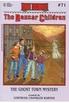 The Ghost Town Mystery