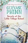 Secrets at the Little Village School