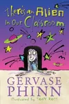 There's an Alien in the Classroom - and Other Poems