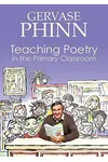 Teaching Poetry in the Primary Classroom