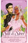 Silk & Steel