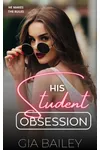 His Student Obsession