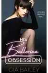 His Ballerina Obsession