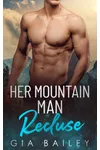 Her Mountain Man Recluse