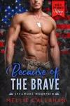 Because of the Brave