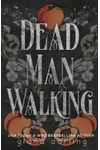 Dead Man Walking