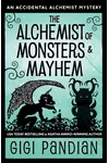 The Alchemist of Monsters and Mayhem