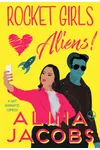 Rocket Girls Love Aliens