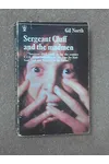 Sergeant Cluff and the Madmen