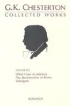 The Collected Works of G.K. Chesterton Volume 21