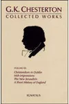 The Collected Works of G.K. Chesterton Volume 06