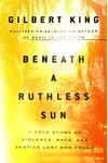 Beneath a Ruthless Sun