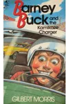 Barney Buck and the Kamikaze Charger