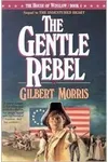 The Gentle Rebel