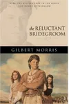 The Reluctant Bridegroom