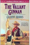 The Valiant Gunman