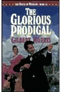 The Glorious Prodigal