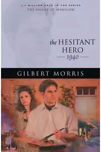 The Hesitant Hero