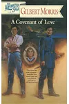 A Covenant of Love