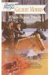Where Honor Dwells