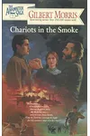 Chariots in the Smoke