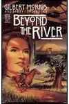 Beyond the River