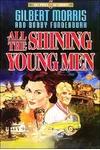 All the Shining Young Men