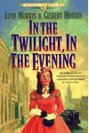 In the Twilight, in the Evening