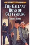 The Gallant Boys of Gettysburg