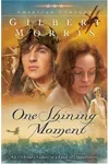 One Shining Moment / A Time To Laugh